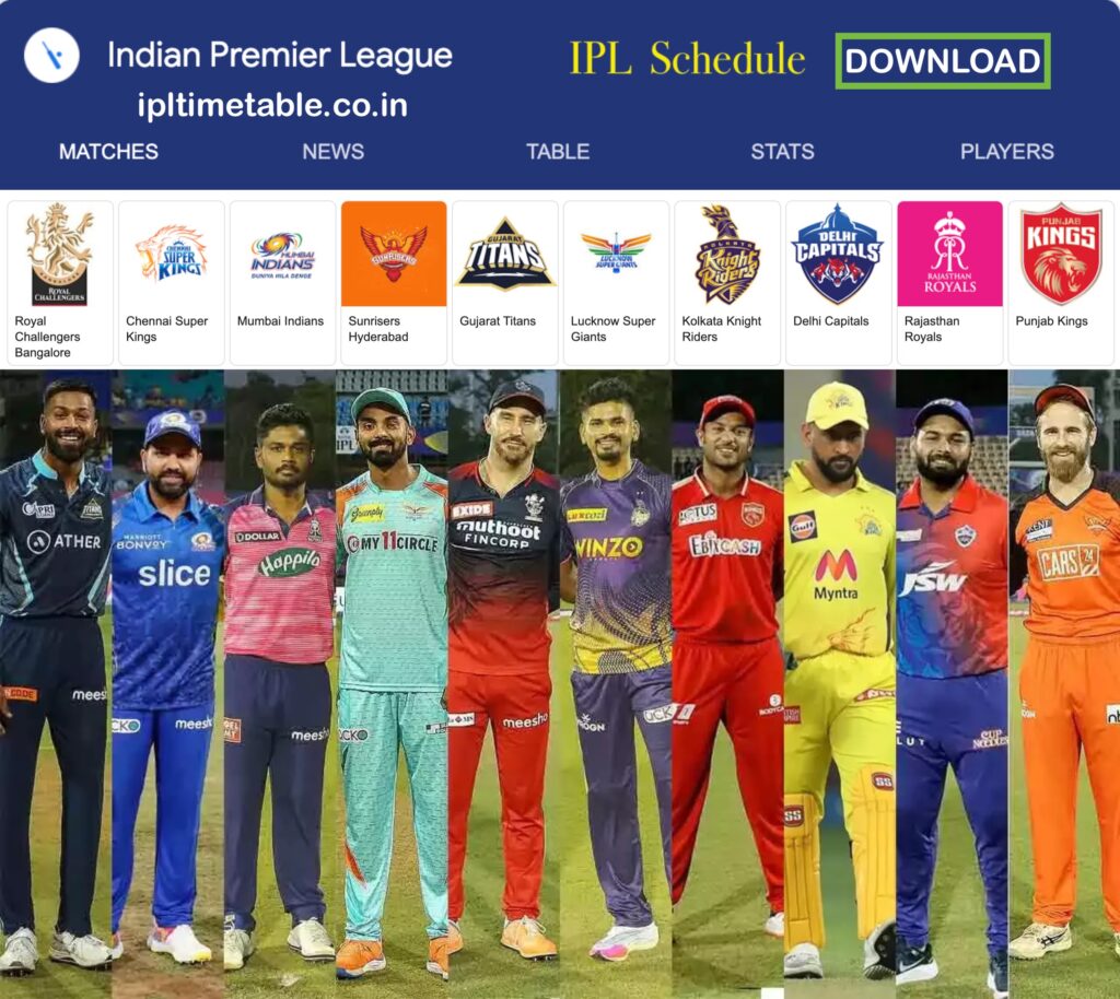 IPL સંપૂર્ણ ટાઈમ ટેબલ ૨૦૨૪ – IPL 2024 Schedule | IPL Live Match